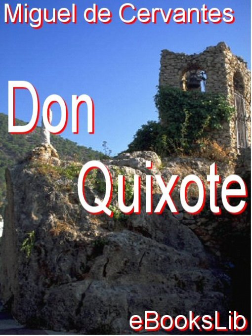 Title details for Don Quixote by Migeul de Cervantes - Wait list